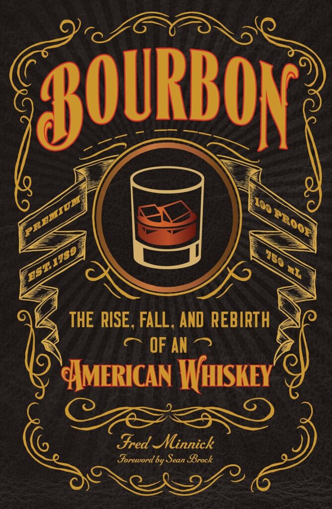 best bourbon history book