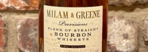 Milam & Green Provisions Review